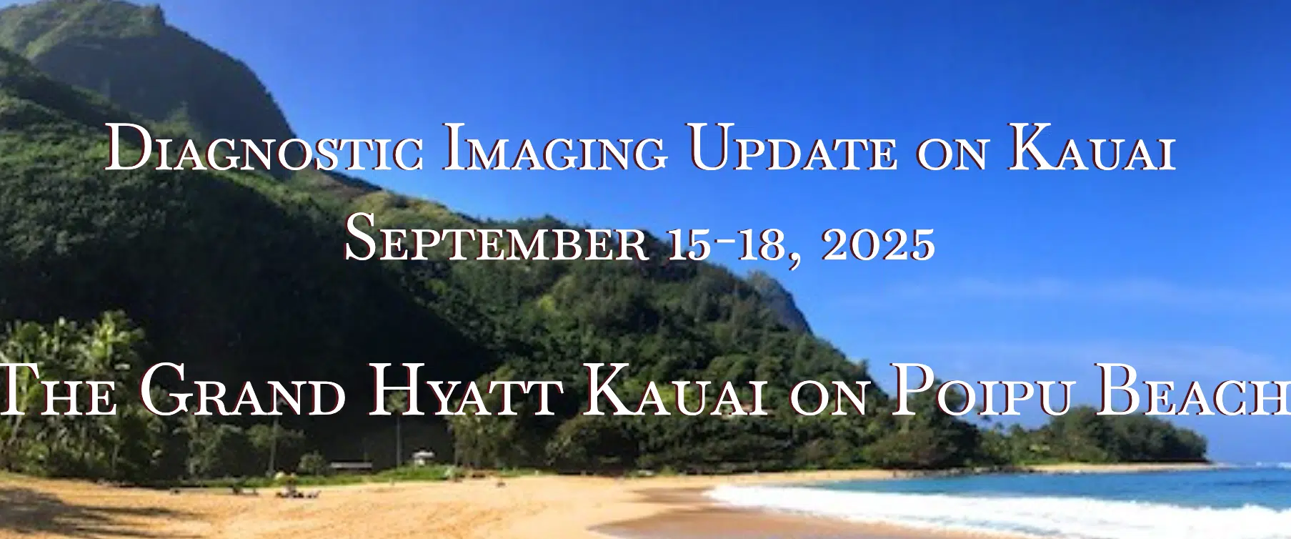 CME Science Diagnostic Imaging Update on Kauai September 15-18,2025 (Videos + Slides PDF)