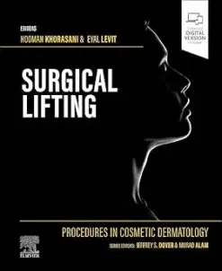 Procedures in Cosmetic Dermatology Series: Surgical Lifting (Videos Only)